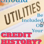 Should utilities be added to your credit history?