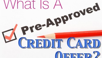 What is a pre-approved credit card offer?